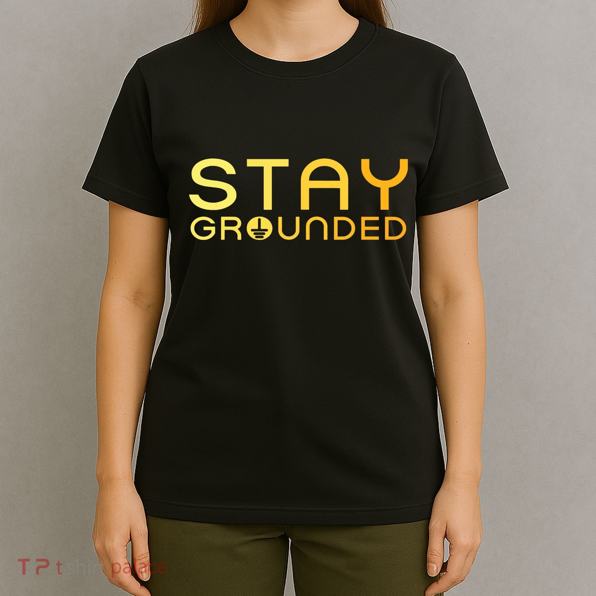 Electrician Art Women Electrical Engineer Stay Grounded T-Shirt