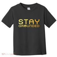 Electrician Art Women Electrical Engineer Stay Grounded Toddler T-Shirt thumb 0