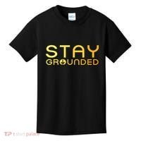 Electrician Art Women Electrical Engineer Stay Grounded Kids T-Shirt thumb 0