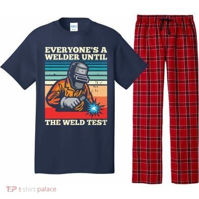 Everyone's A Welder Until The Weld Test Distressed Pajama Set