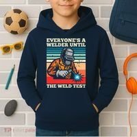 Everyone's A Welder Until The Weld Test Distressed Kids Hoodie thumb 2
