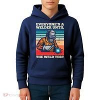 Everyone's A Welder Until The Weld Test Distressed Kids Hoodie thumb 4