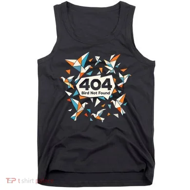 Error Bird 404 Not Found Tank Top