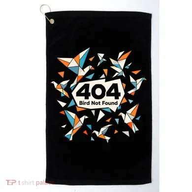 Error Bird 404 Not Found Golf Towel