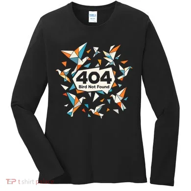 Error Bird 404 Not Found Women's Long Sleeve Shirt