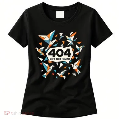 Error Bird 404 Not Found Women's T-Shirt