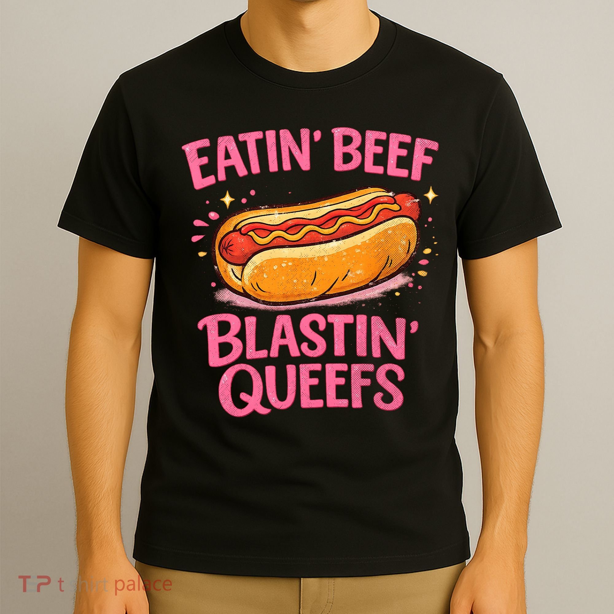 Eatin' Beef Blastin' Queefs T-Shirt