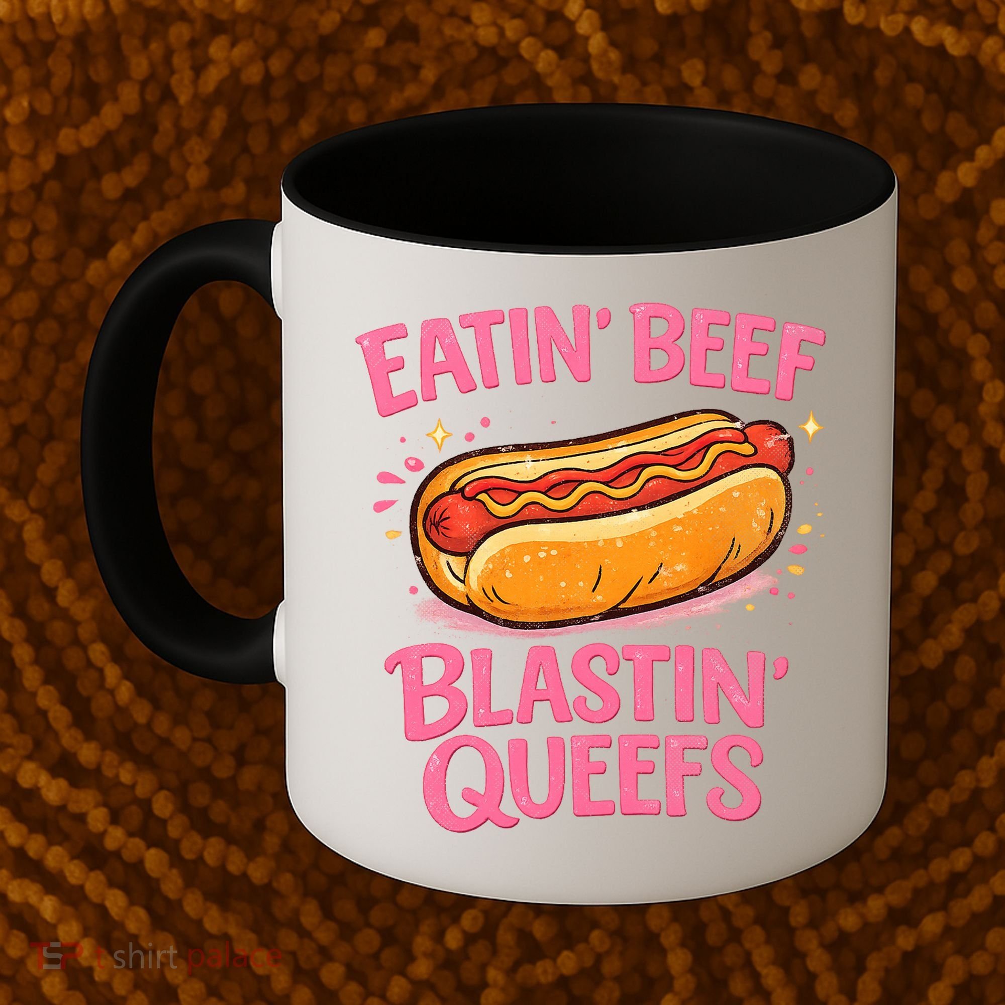 Eatin' Beef Blastin' Queefs Coffee Mug