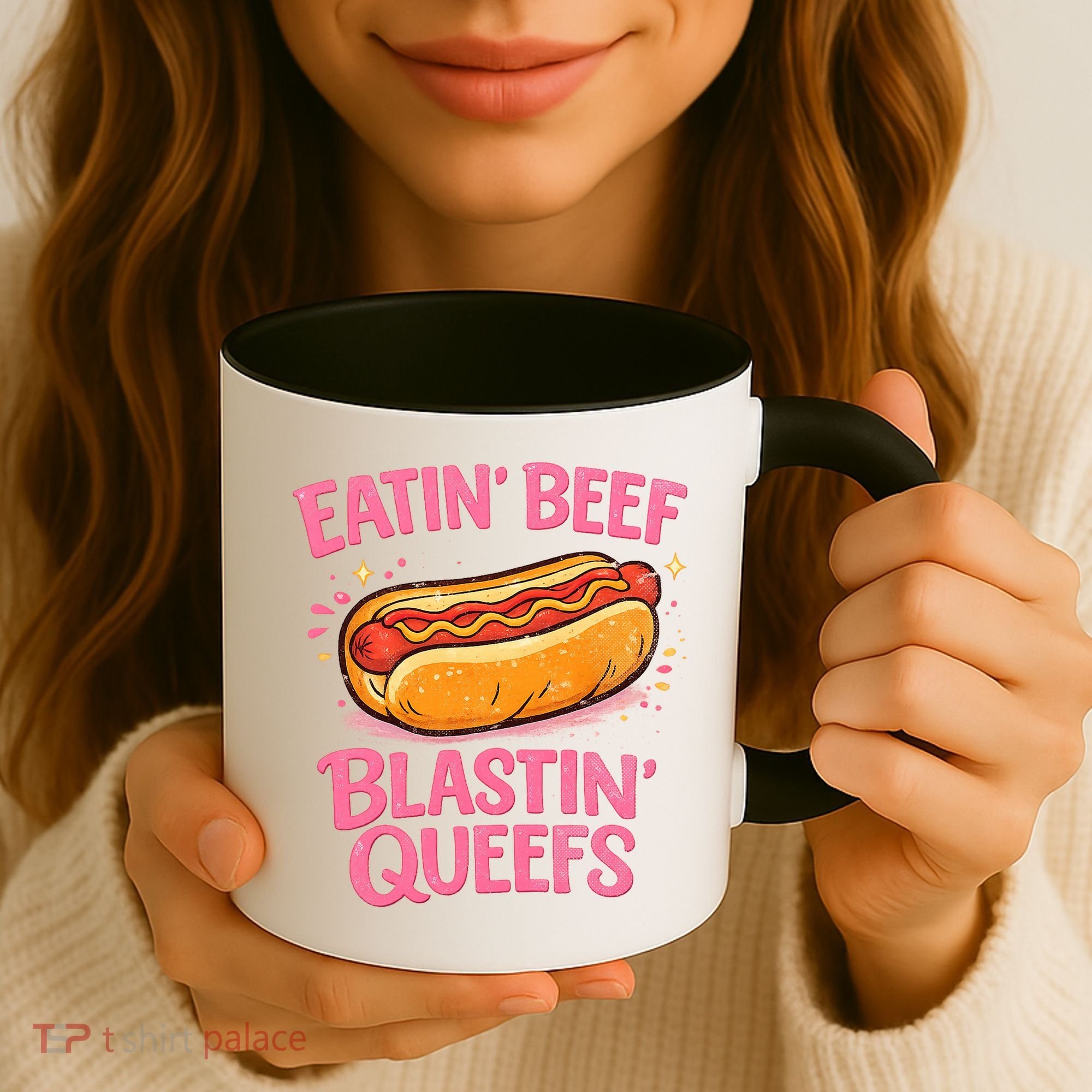 Eatin' Beef Blastin' Queefs Coffee Mug