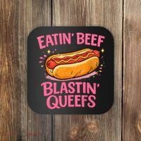 Eatin' Beef Blastin' Queefs Coaster thumb 0