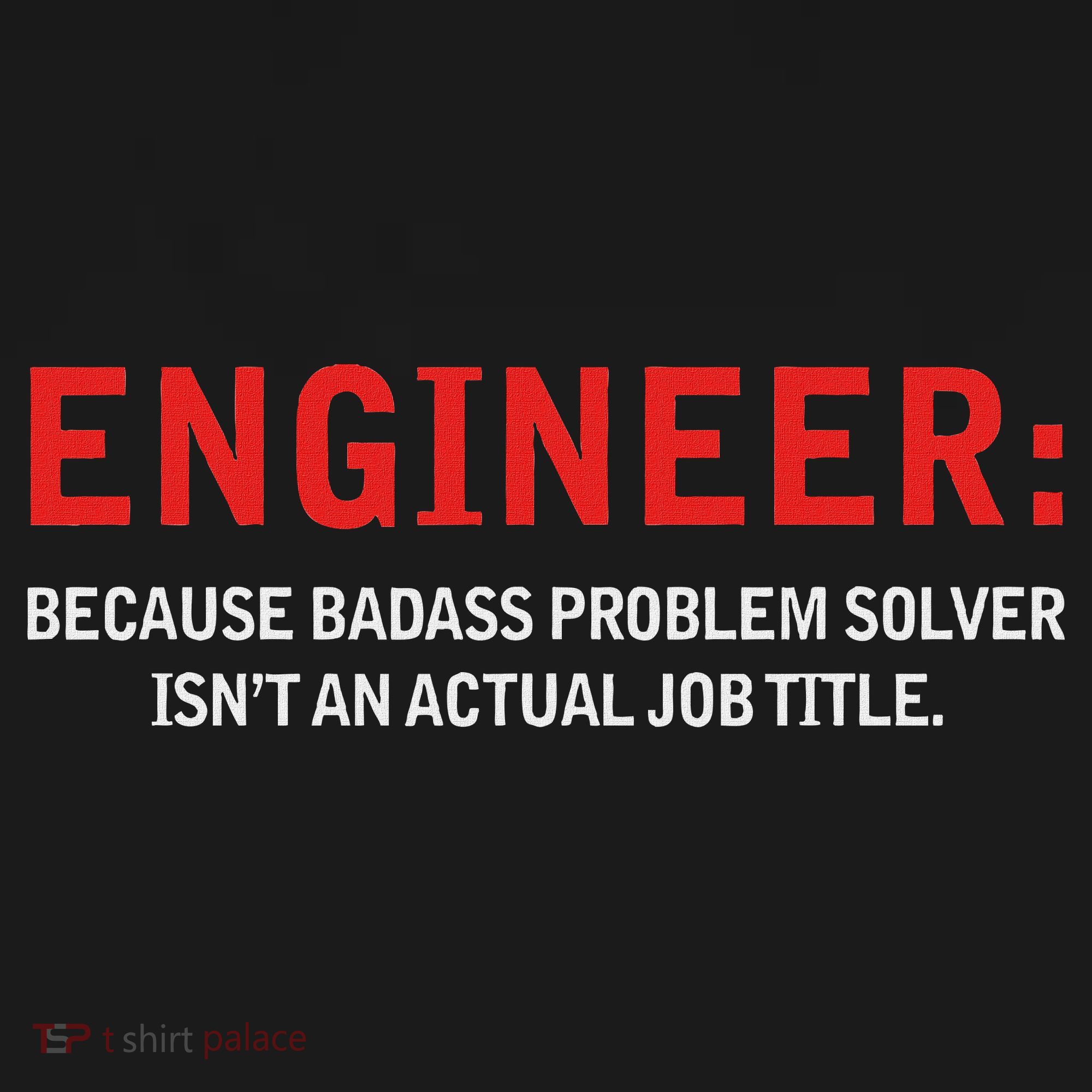 Engineer Because Badass Problem Solver Isn’t An Actual Job Pajama Set