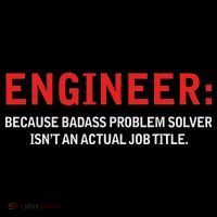 Engineer Because Badass Problem Solver Isn’t An Actual Job Women's Tank Top thumb 5