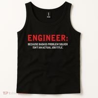 Engineer Because Badass Problem Solver Isn’t An Actual Job Tank Top thumb 2