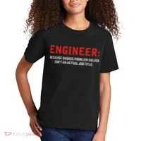 Engineer Because Badass Problem Solver Isn’t An Actual Job Kids T-Shirt thumb 2