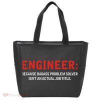 Engineer Because Badass Problem Solver Isn’t An Actual Job Tote Bag thumb 0