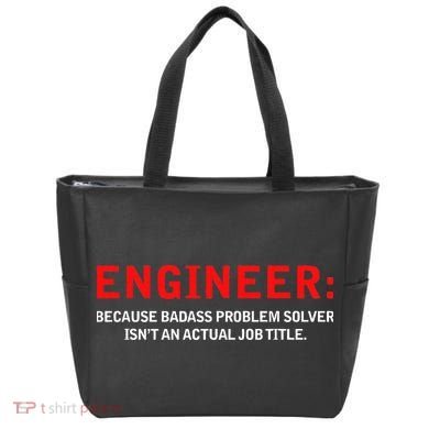 Engineer Because Badass Problem Solver Isn’t An Actual Job Tote Bag