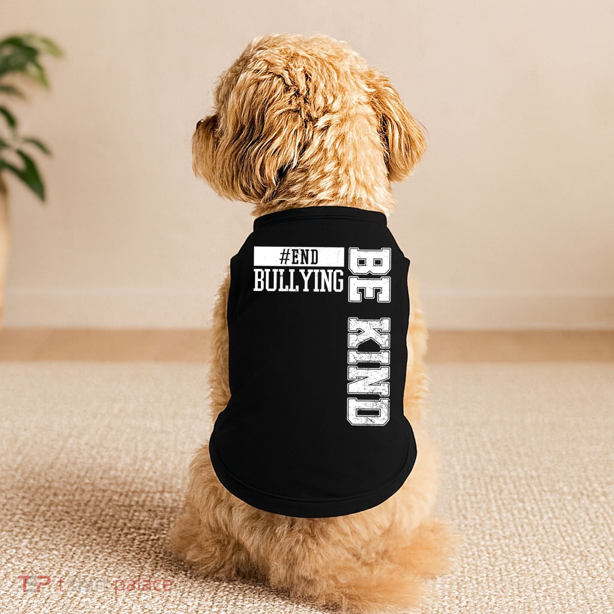 End Bullying Be Kind Awareness Doggie Tank