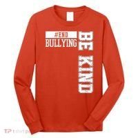 End Bullying Be Kind Awareness Long Sleeve Shirt thumb 0