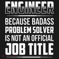 Engineer Because Badass Problem Solver Is Not An Job Title Sweatshirt thumb 3