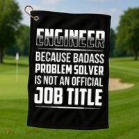 Engineer Because Badass Problem Solver Is Not An Job Title Golf Towel thumb 1