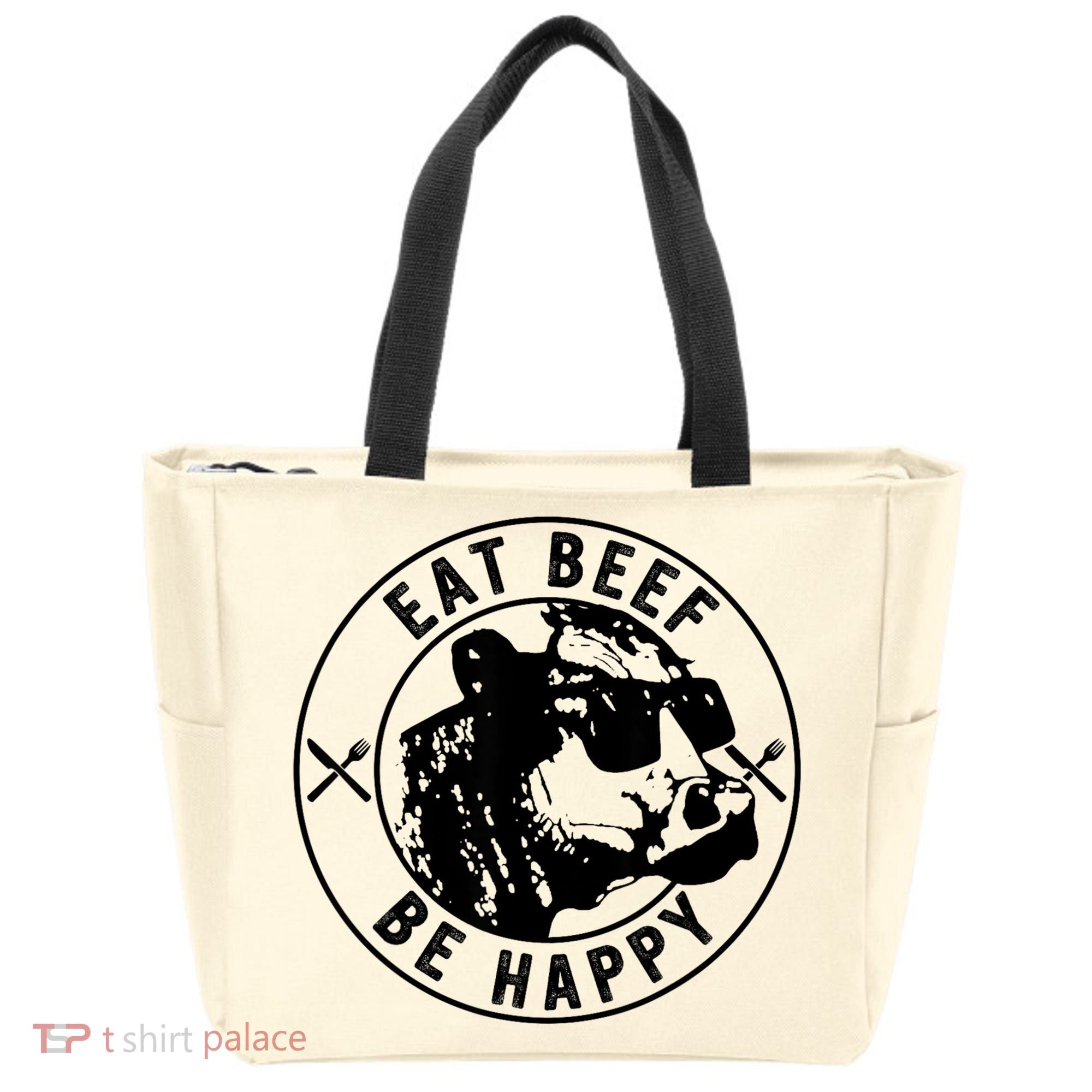 Eat Beef Be Happy Funny Gift Tote Bag