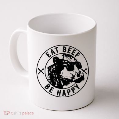 Eat Beef Be Happy Funny Gift Coffee Mug