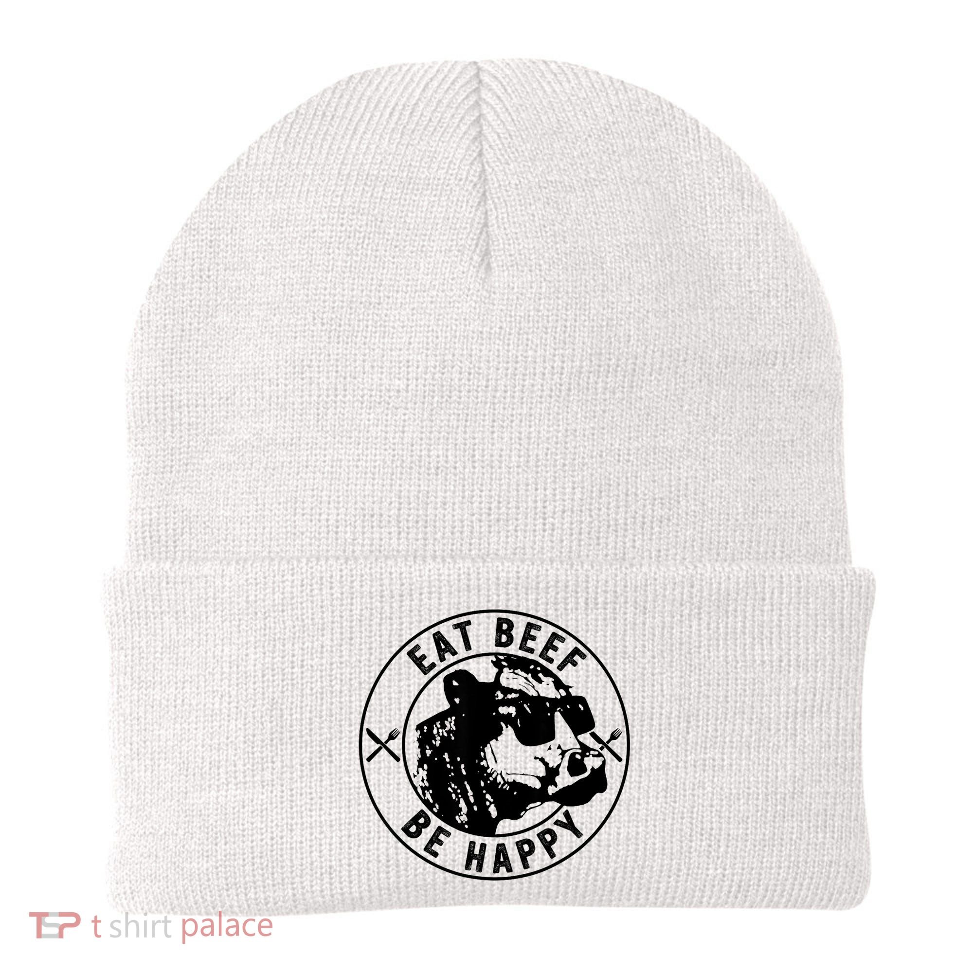 Eat Beef Be Happy Funny Gift Beanie