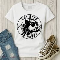 Eat Beef Be Happy Funny Gift Women's T-Shirt thumb 3