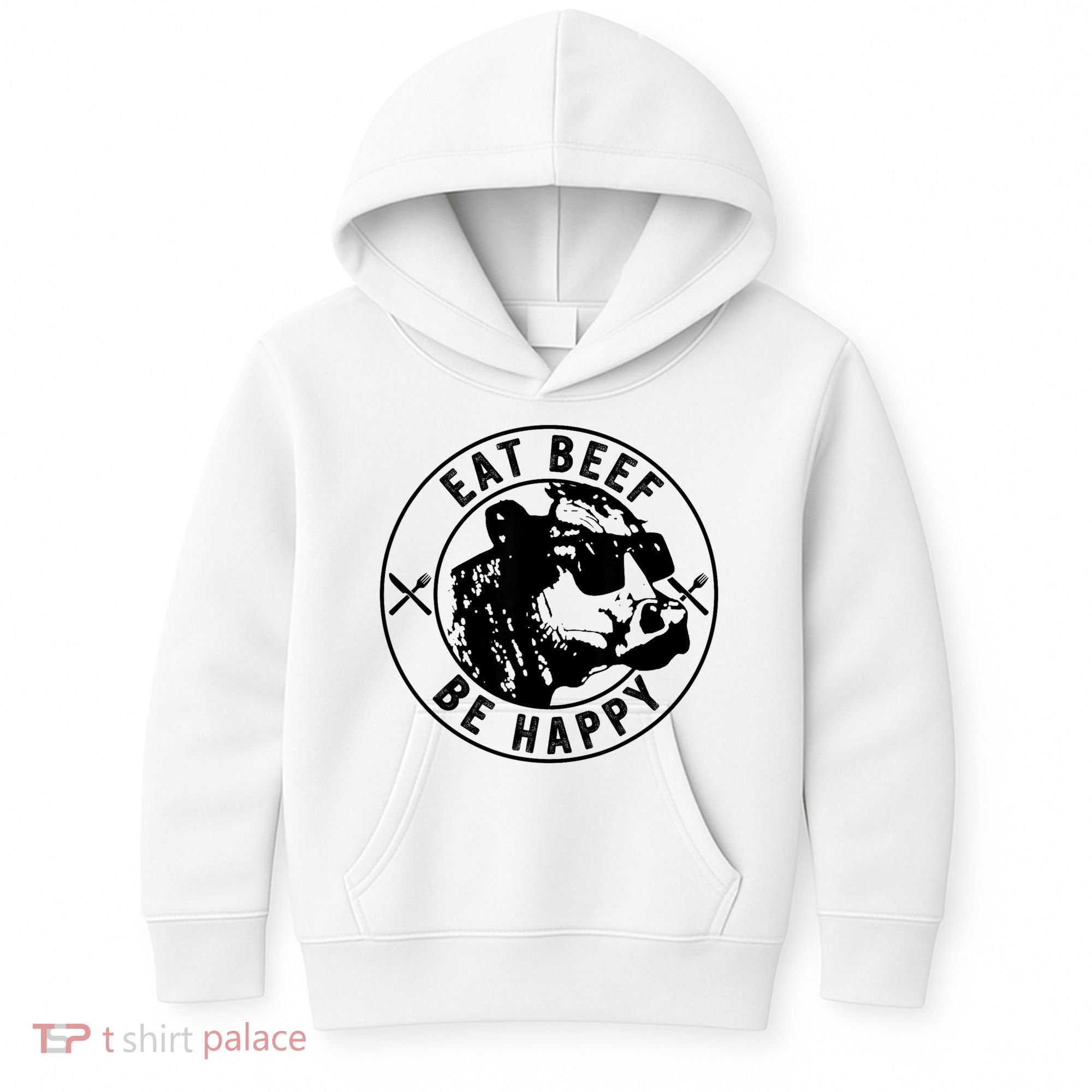 Eat Beef Be Happy Funny Gift Kids Hoodie