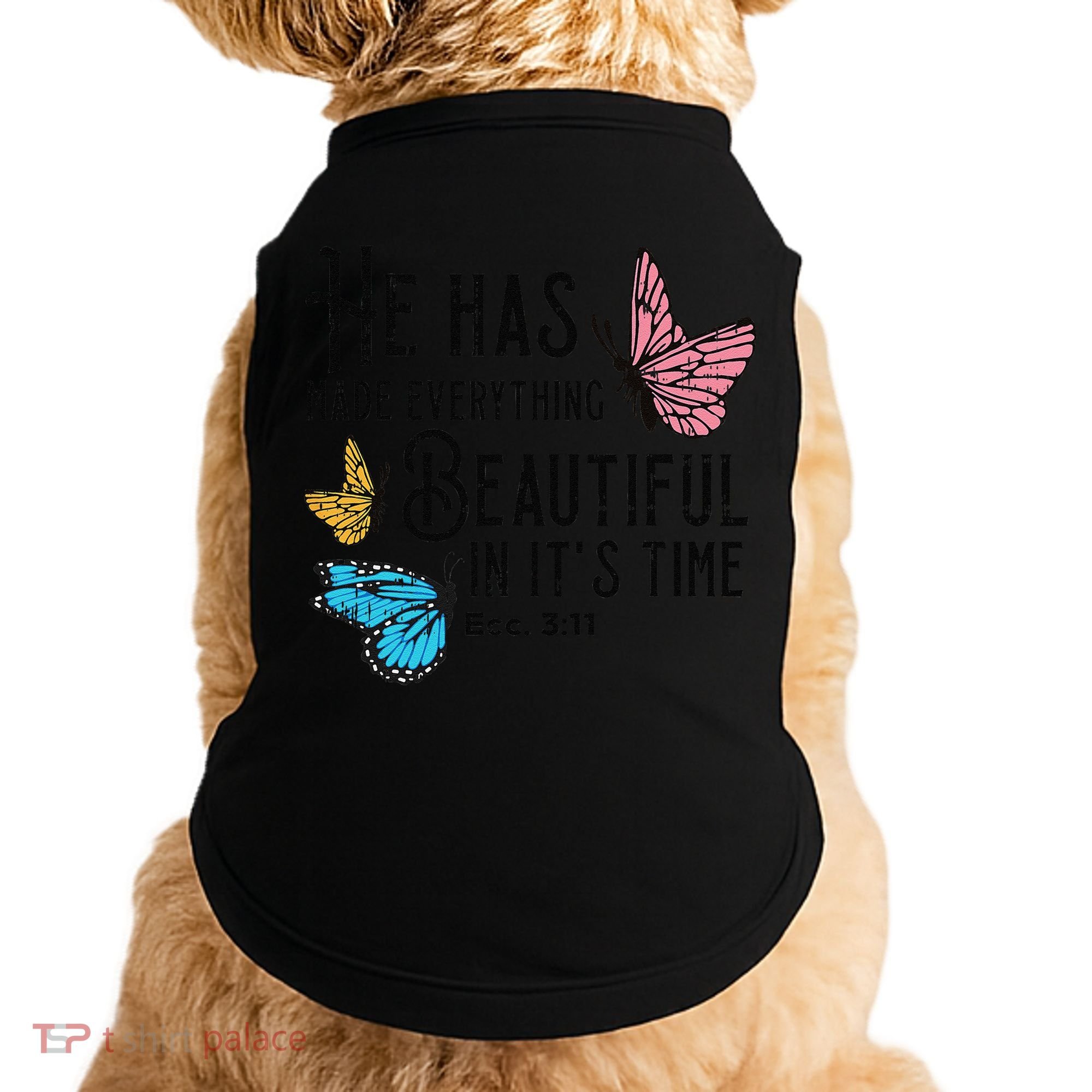 Everything Beautiful Bible Verse God Jesus Christian Gift Doggie Tank