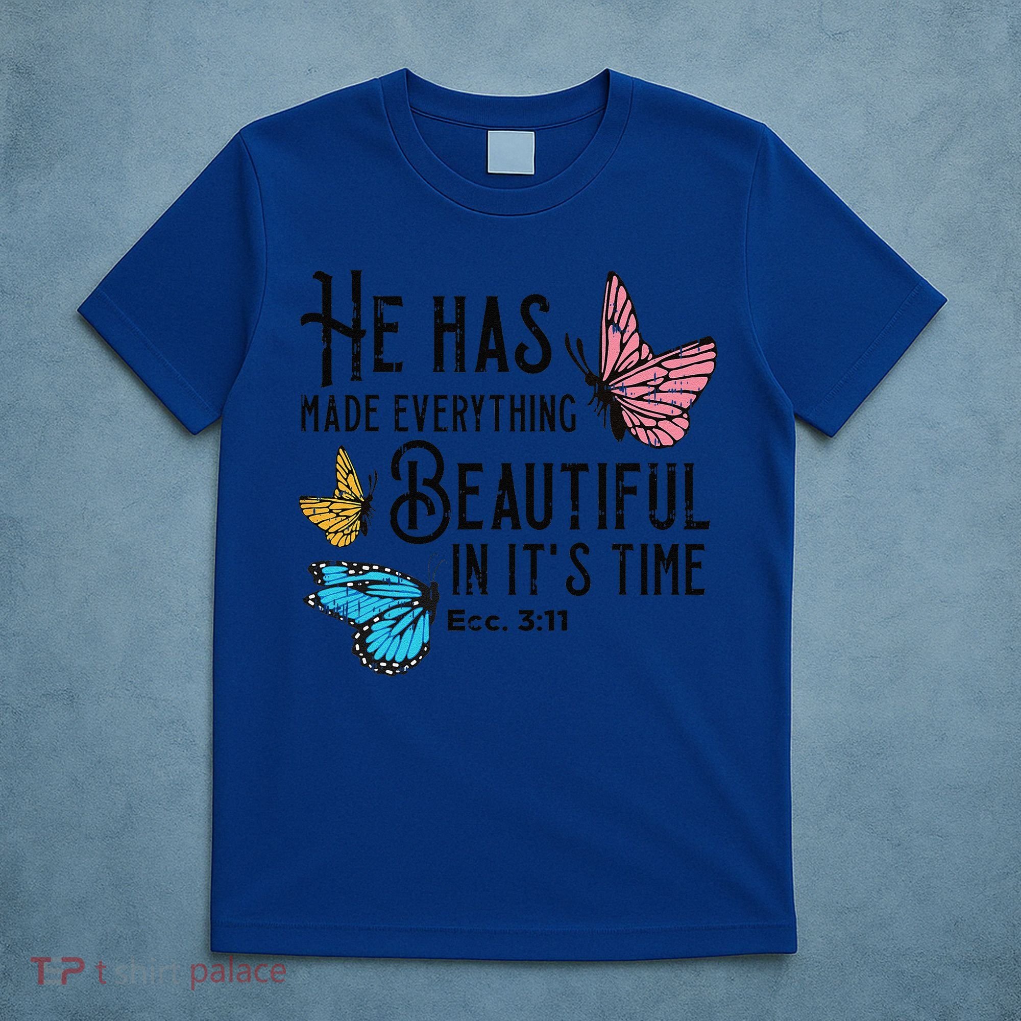 Everything Beautiful Bible Verse God Jesus Christian Gift T-Shirt