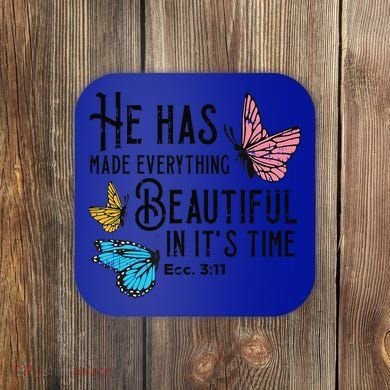 Everything Beautiful Bible Verse God Jesus Christian Gift Coaster