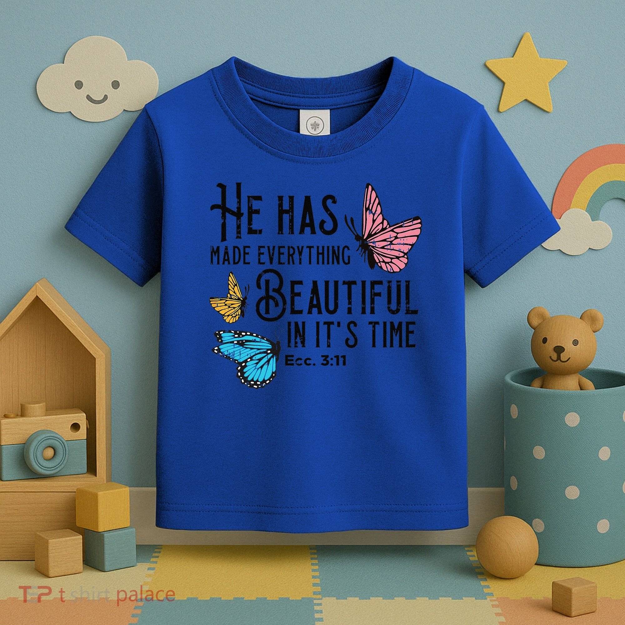 Everything Beautiful Bible Verse God Jesus Christian Gift Toddler T-Shirt