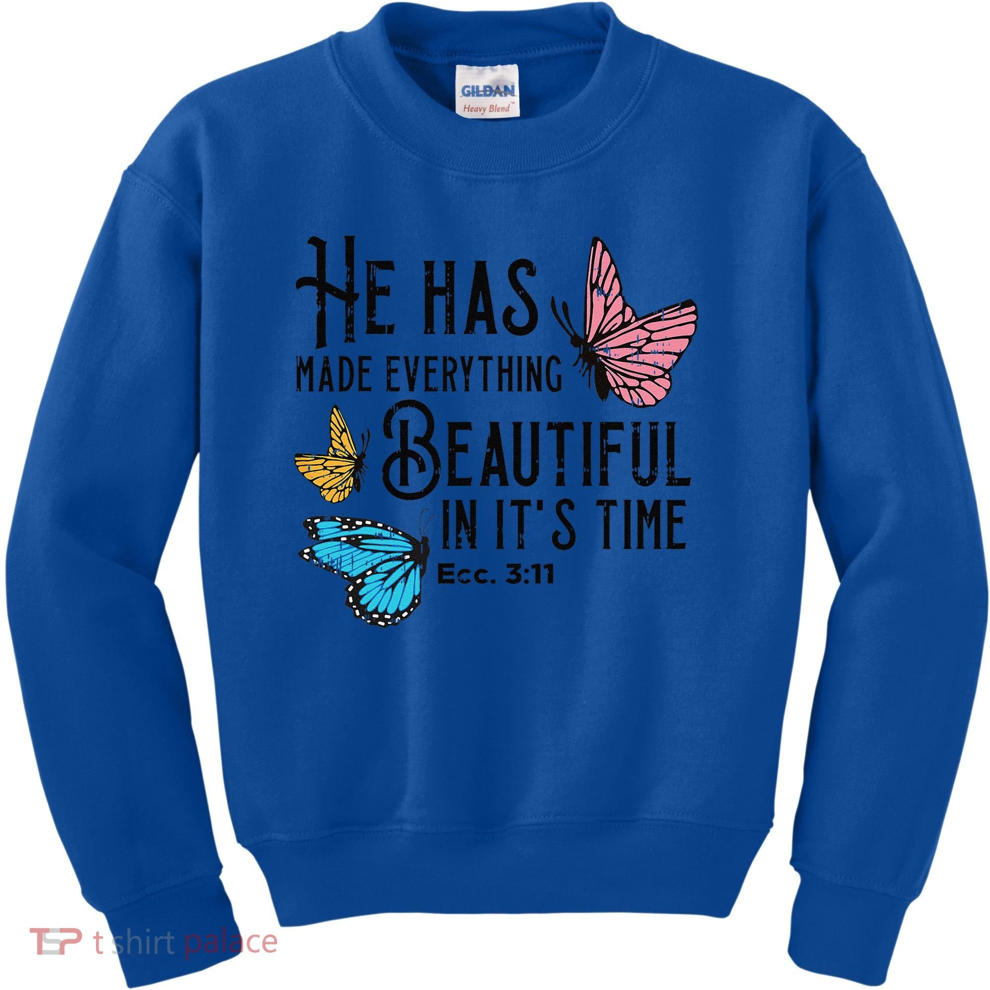 Everything Beautiful Bible Verse God Jesus Christian Gift Kids Sweatshirt