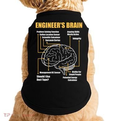 Engineer's Brain Cool Gift Funny Sarcastic Engineering Gift Doggie Tank
