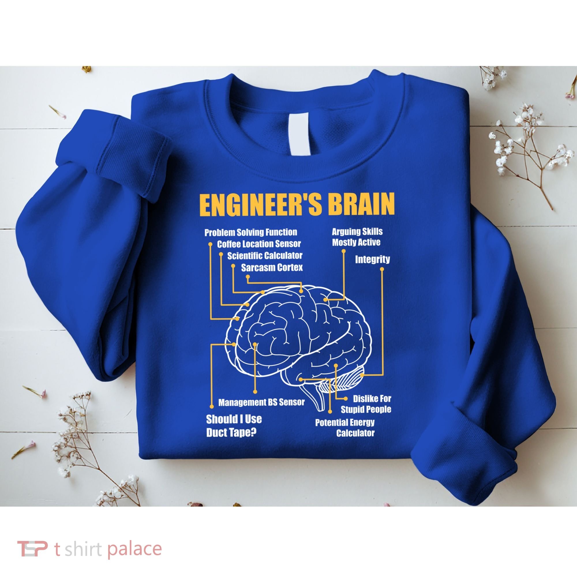 Engineer's Brain Cool Gift Funny Sarcastic Engineering Gift Sweatshirt