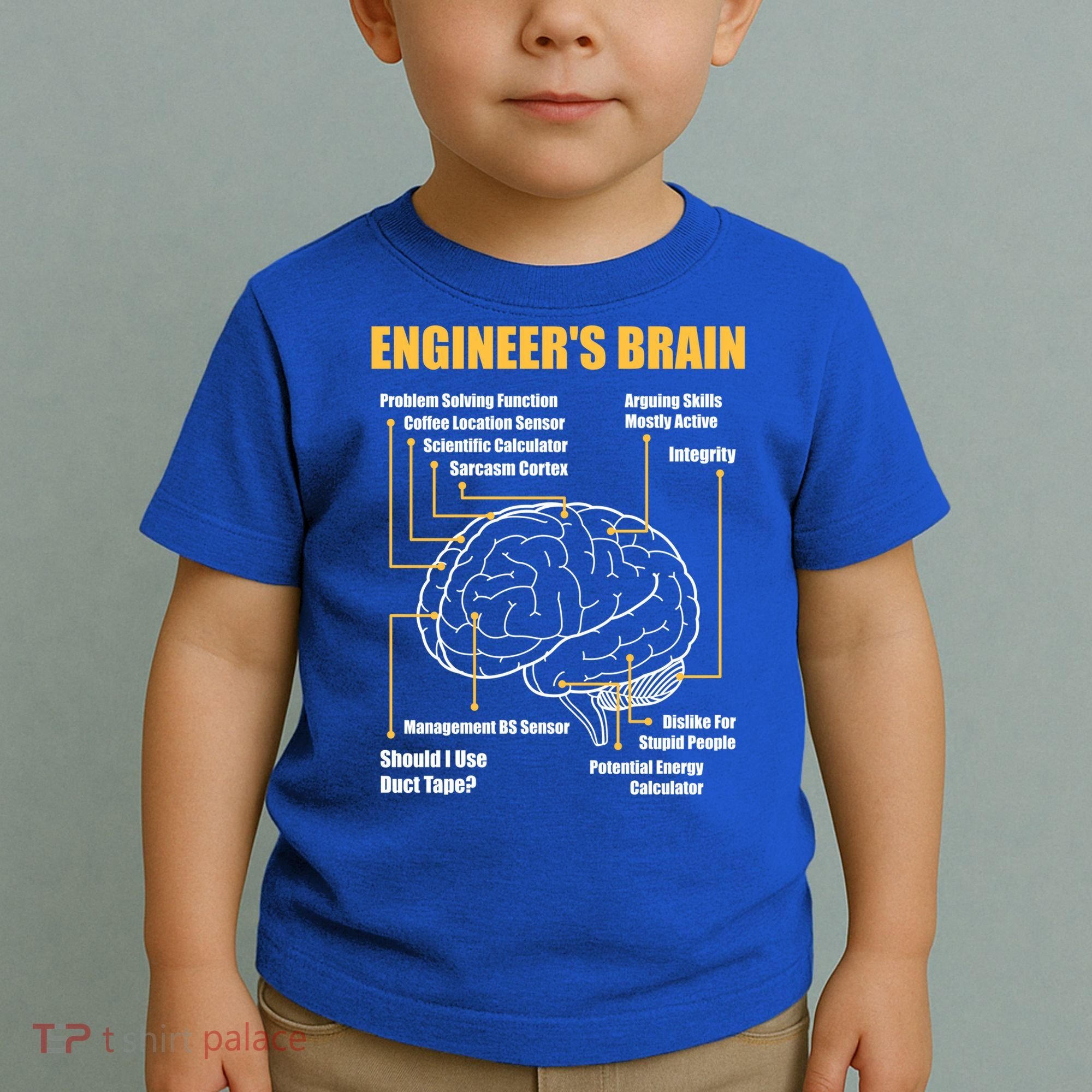 Engineer's Brain Cool Gift Funny Sarcastic Engineering Gift Toddler T-Shirt