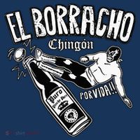 El Borracho Chingon Mexican Drinking Cinco De Mayo T-Shirt thumb 7