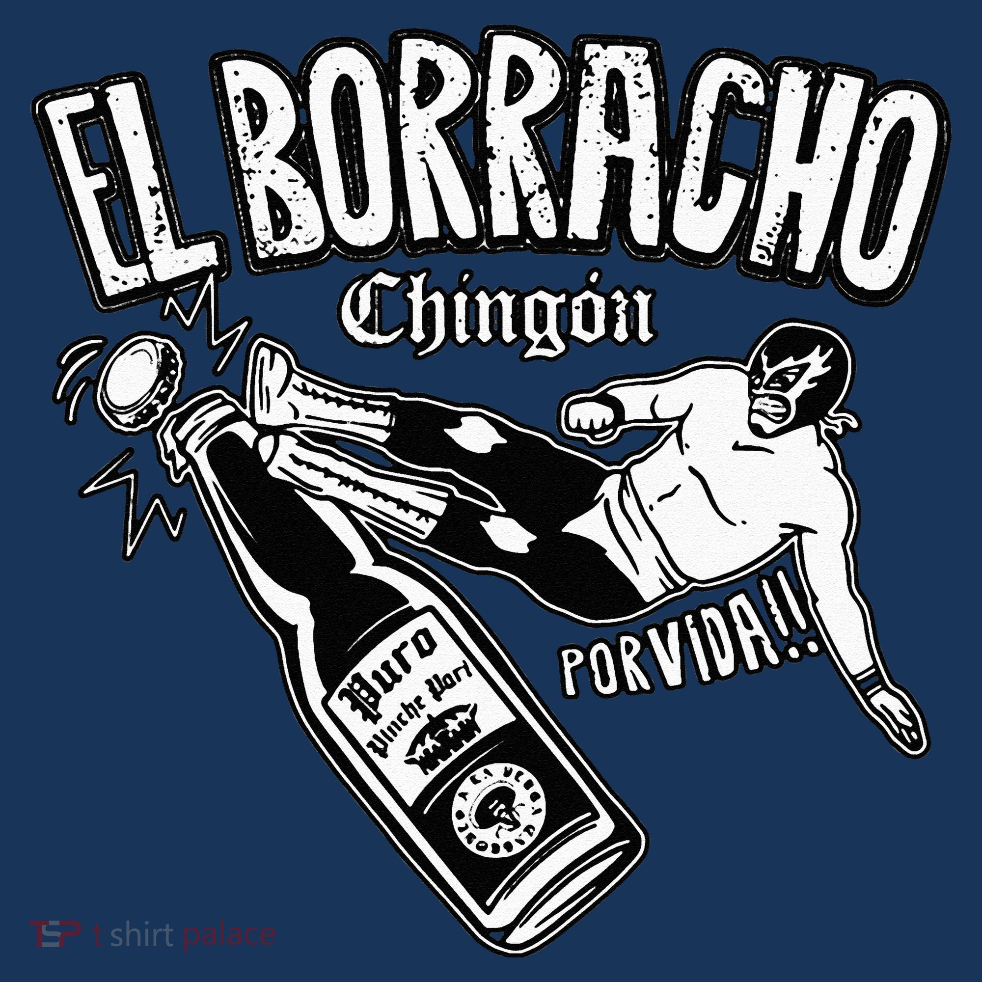 El Borracho Chingon Mexican Drinking Cinco De Mayo Women's Long Sleeve Shirt