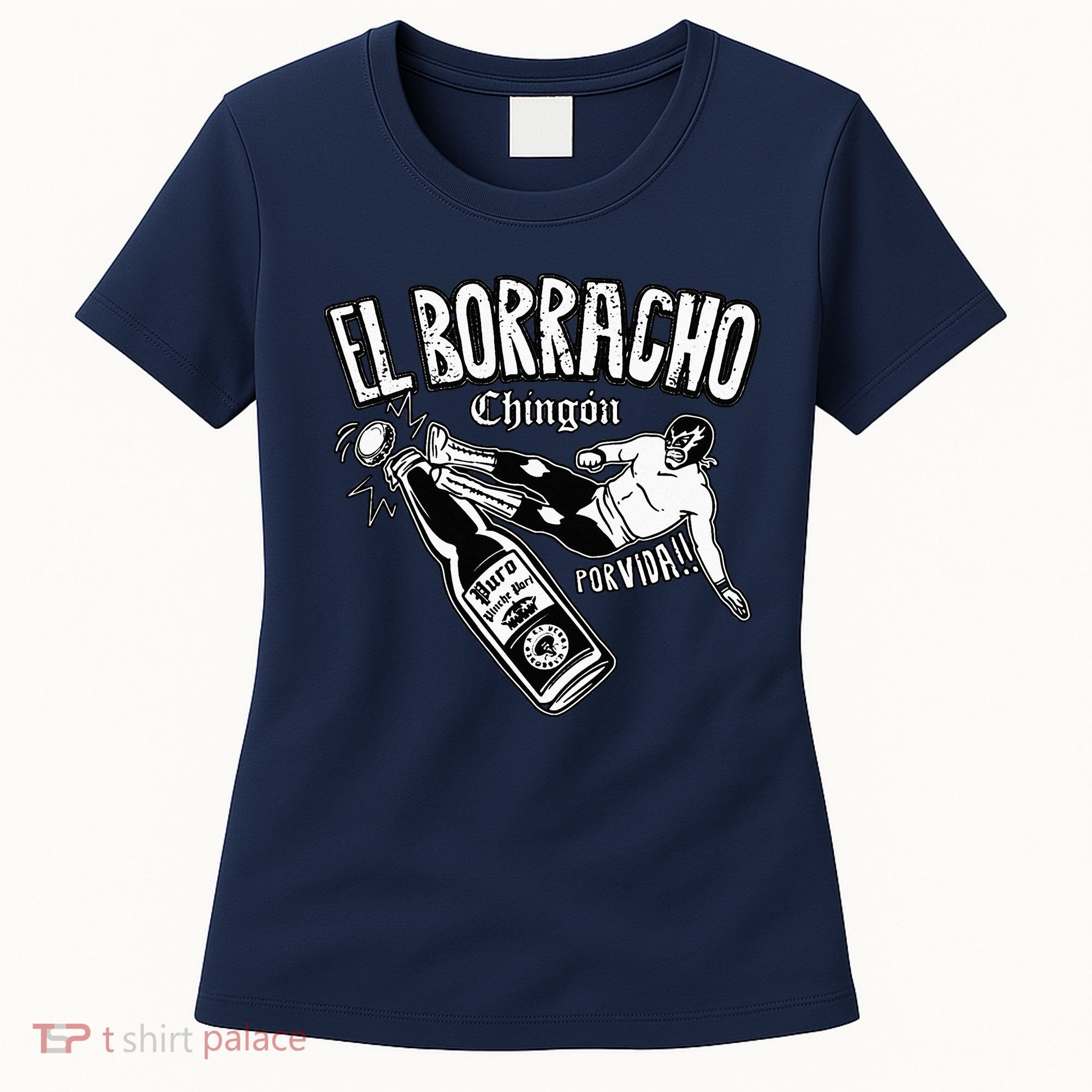 El Borracho Chingon Mexican Drinking Cinco De Mayo Women's T-Shirt