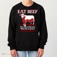 Eat Beef Cool Gift West Wasn't Won On Salad Hereford Cool Gift Women's Sweatshirt thumb 0