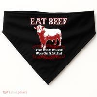 Eat Beef Cool Gift West Wasn't Won On Salad Hereford Cool Gift USA-Made Doggie Bandana thumb 0