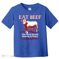 Eat Beef Cool Gift West Wasn't Won On Salad Hereford Cool Gift Toddler T-Shirt thumb 0