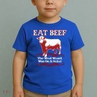 Eat Beef Cool Gift West Wasn't Won On Salad Hereford Cool Gift Toddler T-Shirt thumb 2