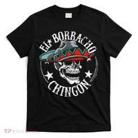 El Borracho Chingon Sugar Skull Cinco De Mayo T-Shirt thumb 0