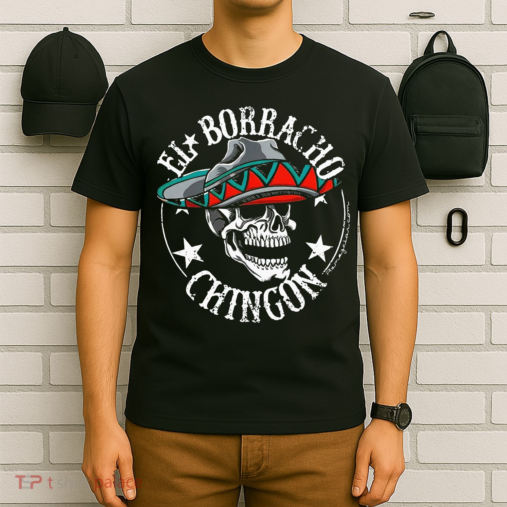 El Borracho Chingon Sugar Skull Cinco De Mayo T-Shirt