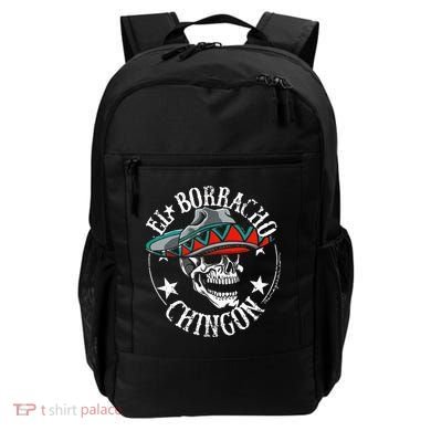 El Borracho Chingon Sugar Skull Cinco De Mayo Backpack