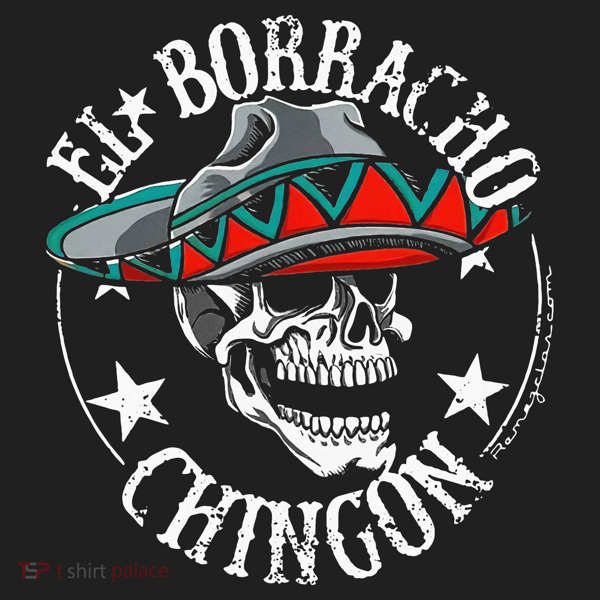 El Borracho Chingon Sugar Skull Cinco De Mayo Tumbler