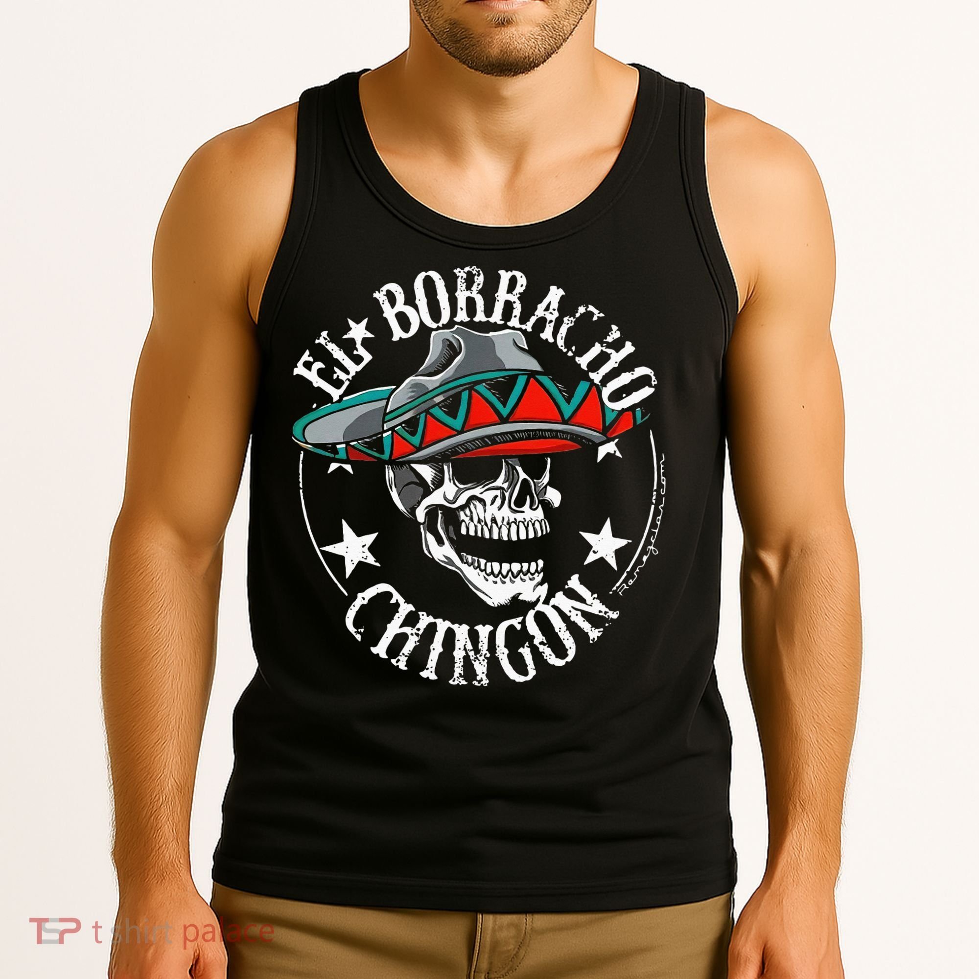 El Borracho Chingon Sugar Skull Cinco De Mayo Tank Top