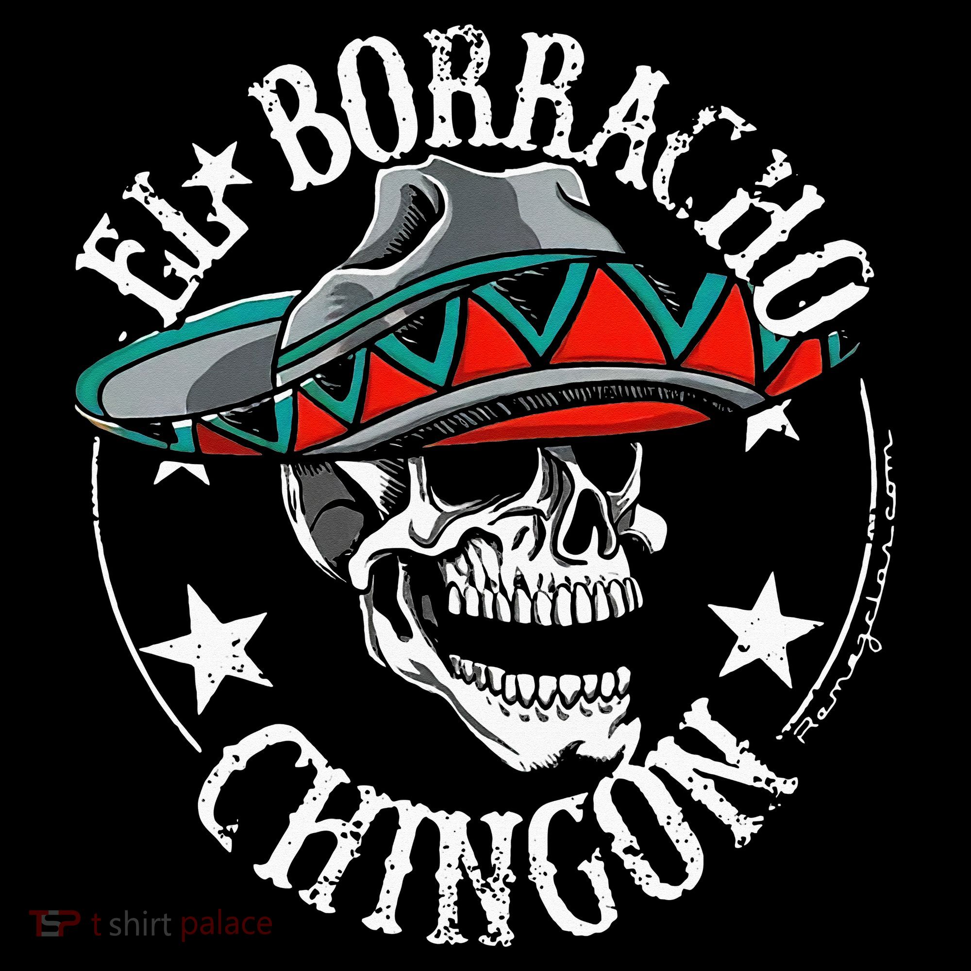 El Borracho Chingon Sugar Skull Cinco De Mayo Toddler T-Shirt